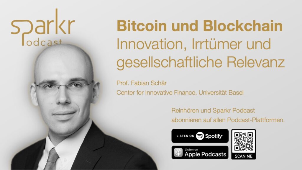 Sparkr Podcast über Bitcoin und Blockchain mit Prof. Fabian Schär